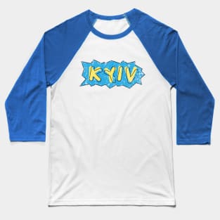 Kyiv capital of the Ukraine print Baseball T-Shirt